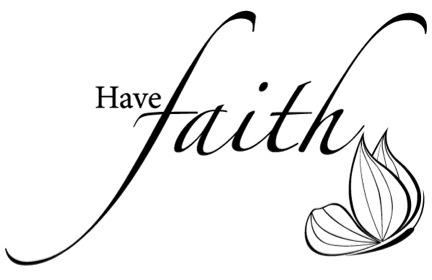 Have Faith