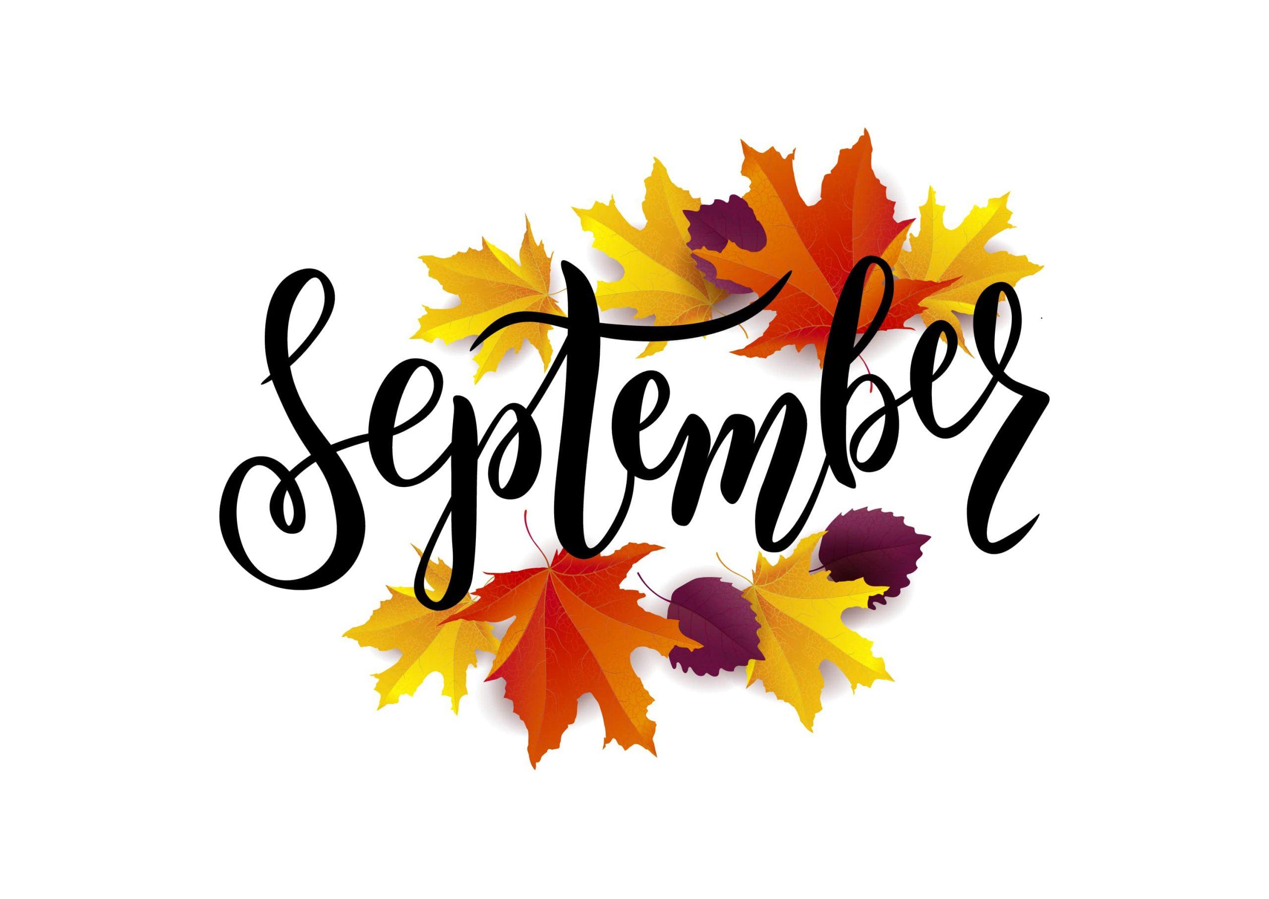 Did You Know September Spells Harvest Time For You?